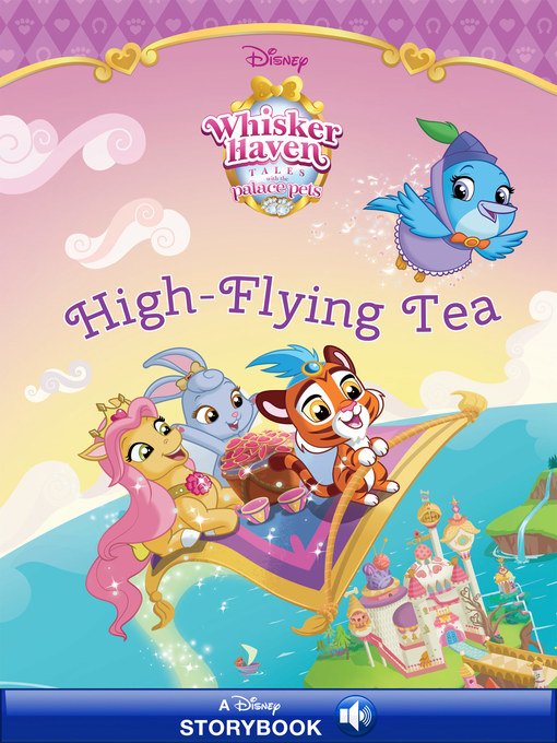 Title details for High-Flying Tea by Disney Book Group - Wait list
